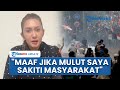 Sambil Tahan Tangis Anggota DPR Nafa Urbach Minta Maaf Ke Rakyat Indonesia Kiranya Ada Pintu Maaf