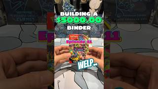 Building a $5000.00 Pokemon Binder - Episode 11 - Just Another Phantasmal Flames Booster Bundle