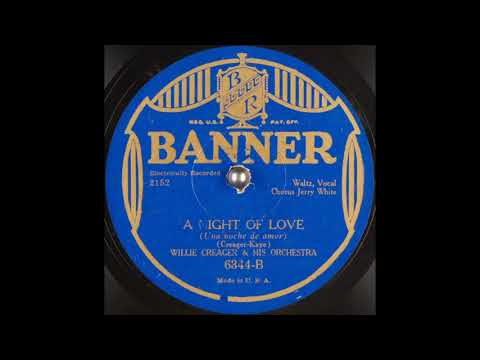 Willie Creager & his orchestra - A Night of Love (1929)