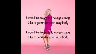 Zara Larsson - I Would Like (Lyrics)