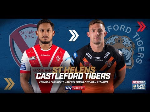 St Helens v Castleford Tigers, 02.02.18