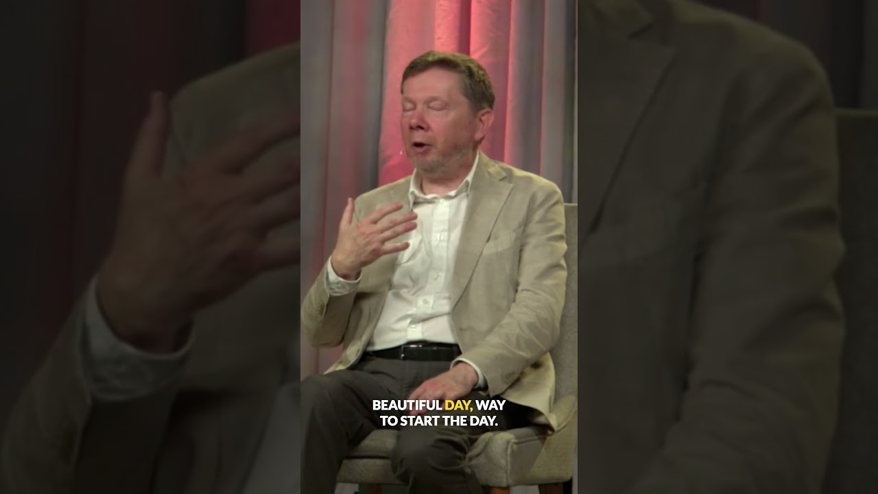 A Mindful Start to Your Day, with Eckhart Tolle