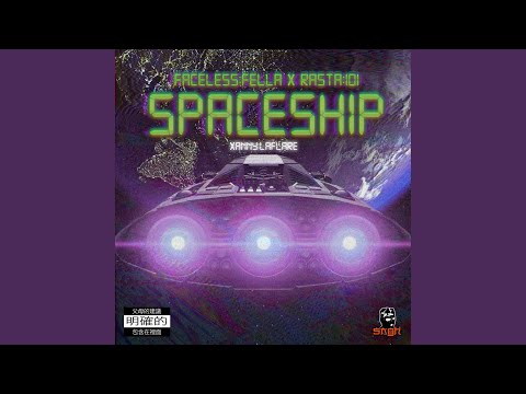 Spaceship (feat. Rasta 101 & Xanny LaFlare)