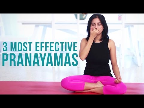 3 Most Effective Pranayamas - Deep Breathing Exercises