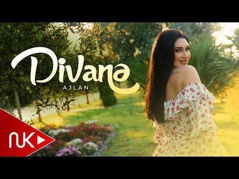 Ajlan - Divanə 2026 (Yeni Klip)