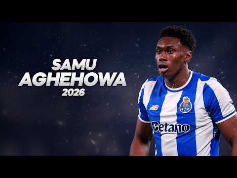 Samu Aghehowa - Full Season Show - 2026ᴴᴰ
