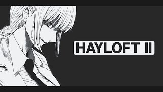 hayloft II - makima edit