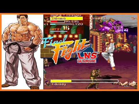FINAL FIGHT LNS ULTIMATE V0.4 #9 - (TAKUMA) HARD /CRAP MODE - NO FOOD!!