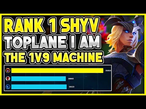 Rank 1 Shyvana Toplane I am a 1v9 machine!!! | Veralion | League of Legends