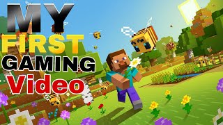 My FIRST Gaming VIDEO support Gamers 🤌....#firstvideo#minecraft