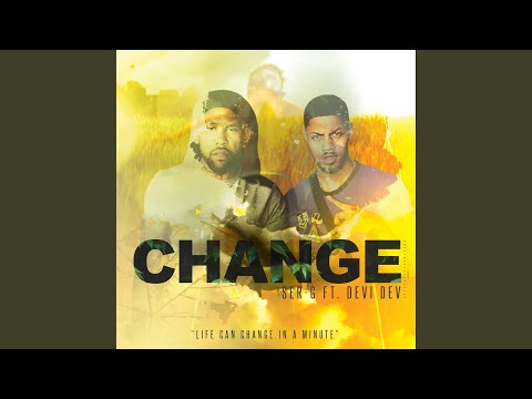 Change (feat. Devi Dev)