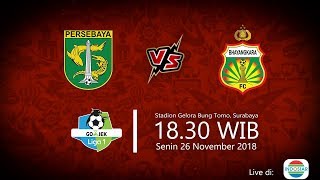 Live Streaming Indosiar Liga 1 2018, Persebaya vs Bhayangkara FC, Senin Pukul 18.30 WIB