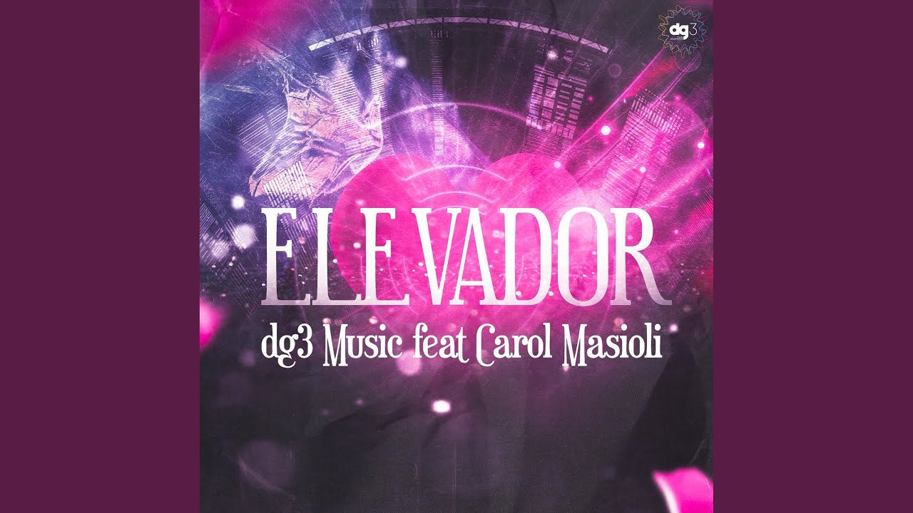 Elevador (dg3 Remix)