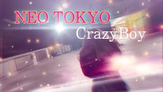 NEO TOKYO/CrazyBoy/LDH /Choreography/∞MIKI∞