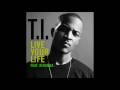 TI ft. Rihanna - Live Your Life (Hardcore Remix ...