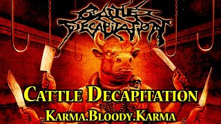 Cattle Decapitation - Alone At The Landfill