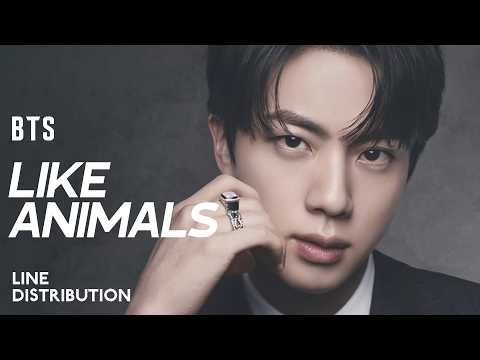 BTS &mdash; Like Animals | Line Distribution
