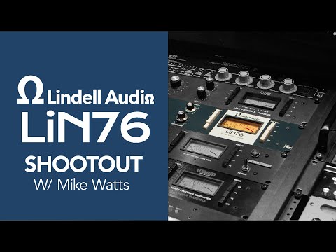 How does the LiN 76 Limiting Amplifier Compressor, a dynamic vintage compressor on a budget, stack up against the best of the best? Well, Mike Watts of VUDU Studios decided to find out!