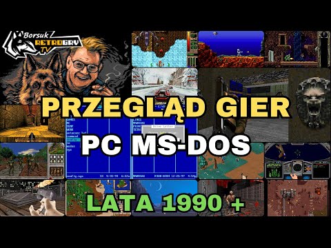 Borsuk Retro Gry TV: PC DOS - Wielki Przegląd Gier #24 (klasyka i nie tylko!)