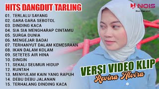 Download lagu REVINA ALVIRA - TERLALU SAYANG | KUMPULAN DANGDUT TARLING GASENTRA 2023 VERSI VIDEO KLIP mp3 Download lagu REVINA ALVIRA - TERLALU SAYANG | KUMPULAN DANGDUT TARLING GASENTRA 2023 VERSI VIDEO KLIP mp3