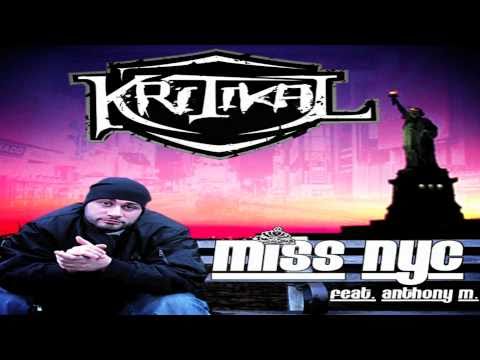 Kritikal - Miss NYC (Theatrical Version)