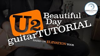 Edosounds - U2 BEAUTIFUL DAY guitar cover (and tutorial)