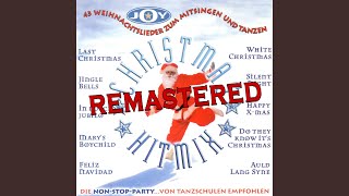 The Christmas Mix (Balla Christmas/Feliz Navidad/White Christmas/Jingle Bells/Silent Night/Oh,...