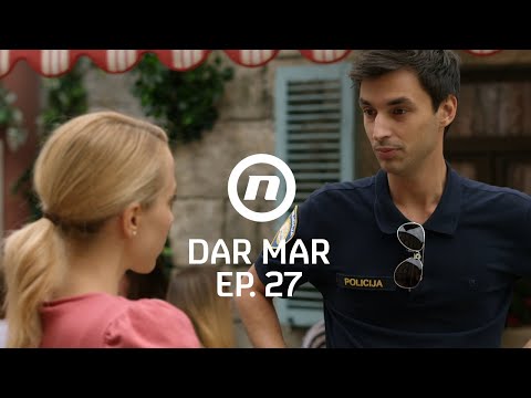 Željko se želi oženiti - Dar Mar - epizoda 27