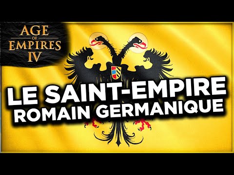 Age Of Empires 4 ⚔️ | LE SAINT-EMPIRE ROMAIN GERMANIQUE (HRE) en DETAIL !