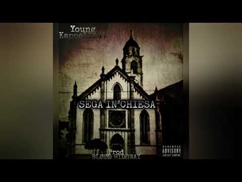 Young Kappella47 - SEGA IN CHIESA (Prod. BLØØD ЯIDGWAY)