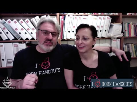 Radovan and Dinka Vlatković - Horn Hangouts in the Time of Corona - Episode Seven
