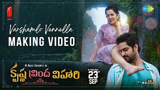 Varshamlo Vennella - Song Making | Krishna Vrinda Vihari | Naga Shaurya | Shirley Setia