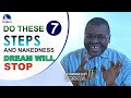 Do These 7 Steps and Nakedness Dreams will Stop Troubling You