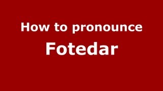 How to pronounce Fotedar