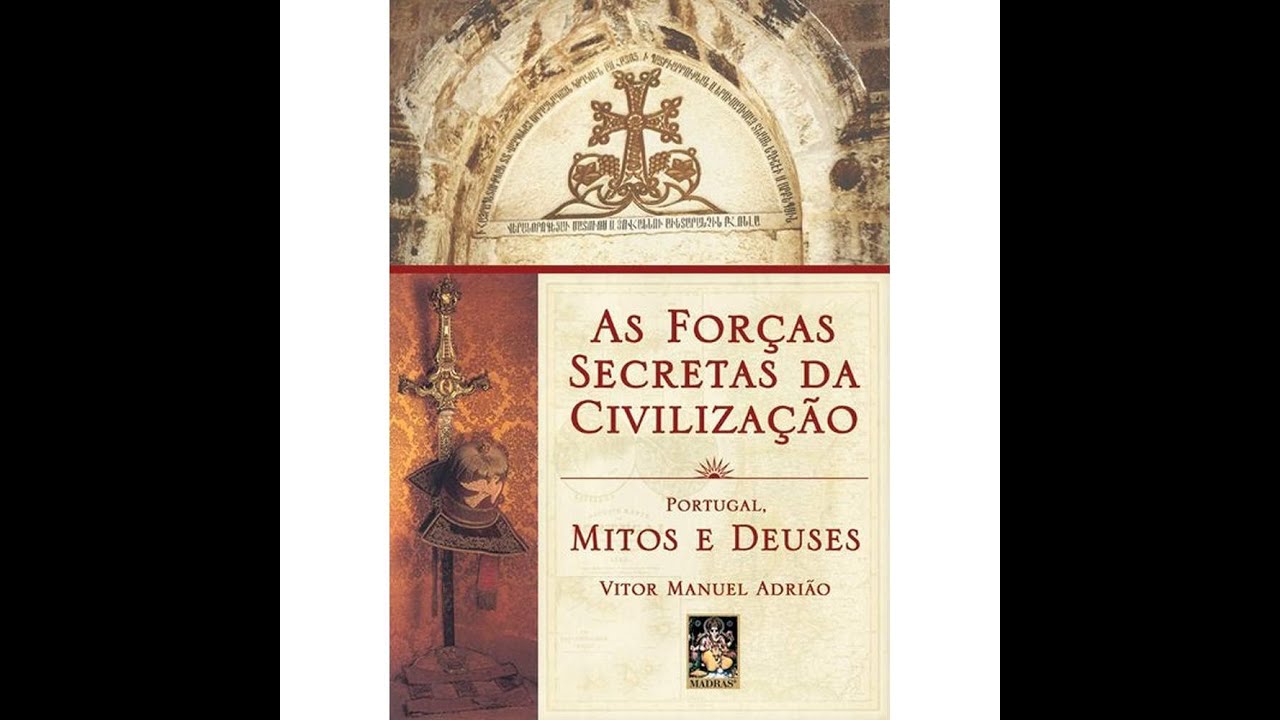 AS FORÇAS SECRETAS DA CIVILIZAÇÃO