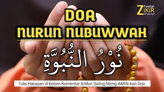 Download lagu DOA NURUN NUBUWWAH SANGAT BAGUS UNTUK DIAMALKAN | BANYAK FAEDAHNYA mp3
