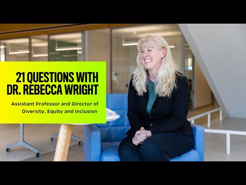 21 Questions with Diversity Director Dr. Rebecca Wright
