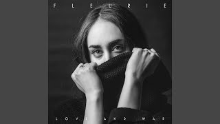 Fleurie - Love and War