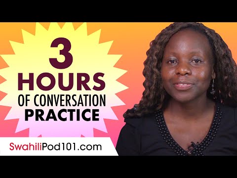 3 Hours of Swahili Conversation Practice - Improve Speaking Skills