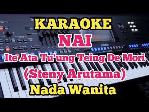 Karaoke NAI - Steny Arutama - Nada Wanita