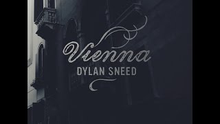 DYLAN SNEED - VIENNA