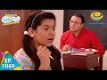 Taarak Mehta Ka Ooltah Chashmah Episode 1069 Full Episode
