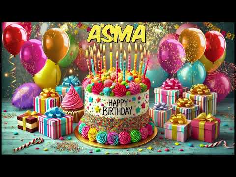 ASMA Happy Birthday Song - Happy Birthday to You