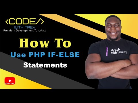 How To Use PHP IF-ELSE Statements | Trevoir Williams