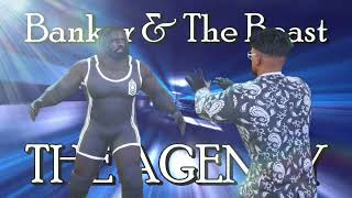 The Agency - Banker & The Beast (Entrance Theme)