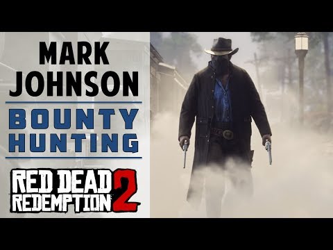 Mark Johnson | Capture Alive | Red Dead Redemption 2 (Bounty Hunting)