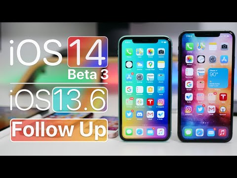 iOS 14 Beta 3 and iOS 13.6 - iOS 13.6.1 & iOS 14 Beta 4 Soon?
