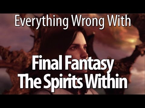 Everything Wrong With Final Fantasy: The Spirits Within