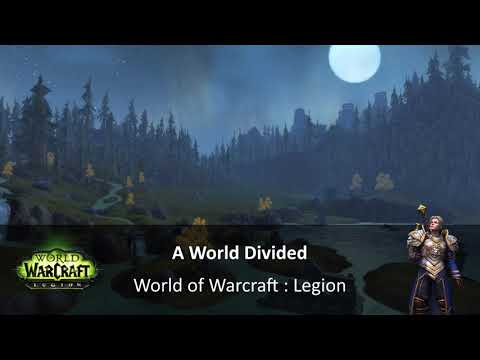 Mihark's Best VGM #0031 : World of Warcraft : Legion - A World Divided