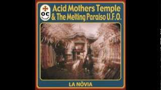 Acid Mothers Temple & The Melting Paraiso U.F.O.- Bon Voyage au LSD